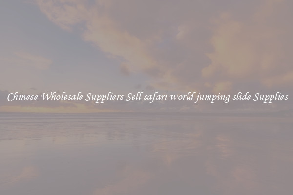 Chinese Wholesale Suppliers Sell safari world jumping slide Supplies